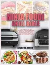 Ninja Foodi Grill Bible