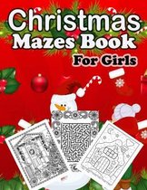 Christmas Mazes book For Girls