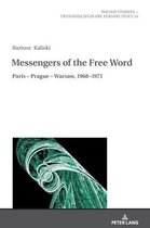 Polish Studies – Transdisciplinary Perspectives- Messengers of the Free Word