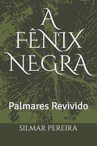 A Fenix Negra