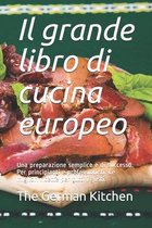Il grande libro di cucina europeo