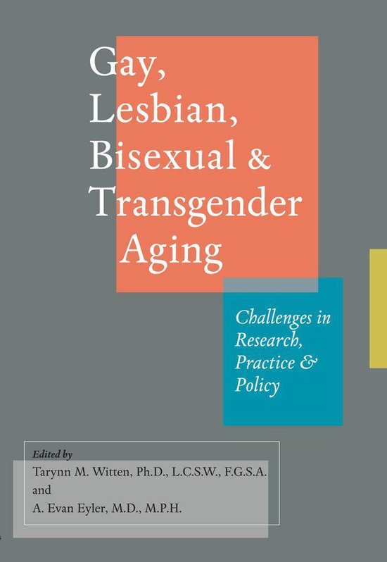 Gay, Lesbian, Bisexual, and Transgender Aging - cover