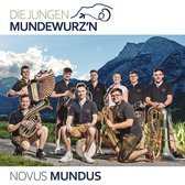 Die Jungen Mundewurz'n - Novus Mundus - CD