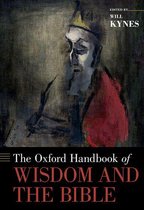 Oxford Handbooks - The Oxford Handbook of Wisdom and the Bible