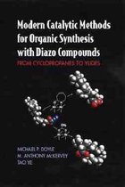 Modern Catalytic Methods For Organic Synthesis With Diazo Compounds