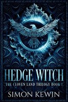 The Cloven Land Trilogy 1 - Hedge Witch