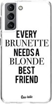 Casetastic Samsung Galaxy S21 4G/5G Hoesje - Softcover Hoesje met Design - Every Brunette Needs A Blonde White Print