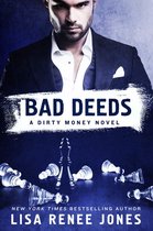 Dirty Money 3 - Bad Deeds