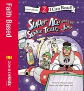 I Can Read! / Superhero Series 2 - Super Ace and the Space Traffic Jam