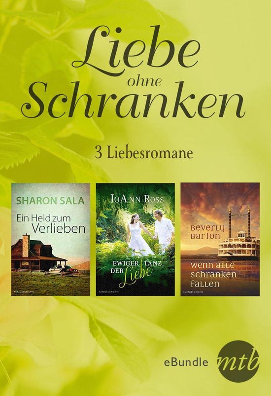 eBundle Liebe ohne Schranken drei Liebesromane (ebook), Joann Ross