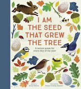 Boek cover I Am the Seed That Grew the Tree – A Nature Poem for Every Day of the Year van Fiona Waters (Hardcover)