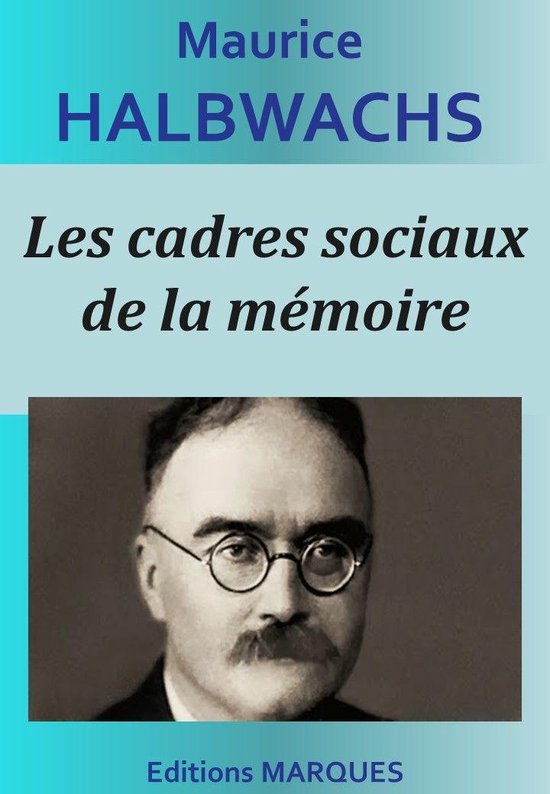 Les cadres sociaux de la mémoire - cover