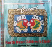 North West Children's Choir  in Concert  o.l.v. Rudolf de Beer (Zuid-Afrikaans kinderkoor)