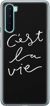 OnePlus Nord hoesje - C'est la vie - Soft Case Telefoonhoesje - Tekst - Grijs