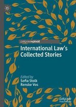 International Law s Collected Stories