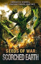 Seeds of War - Scorched Earth