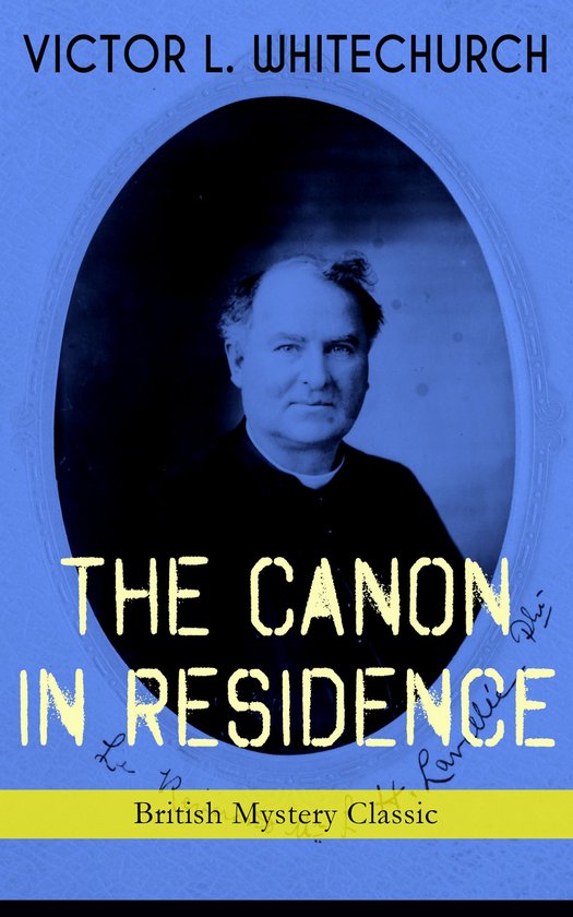THE CANON IN RESIDENCE (British Mystery Classic) - cover