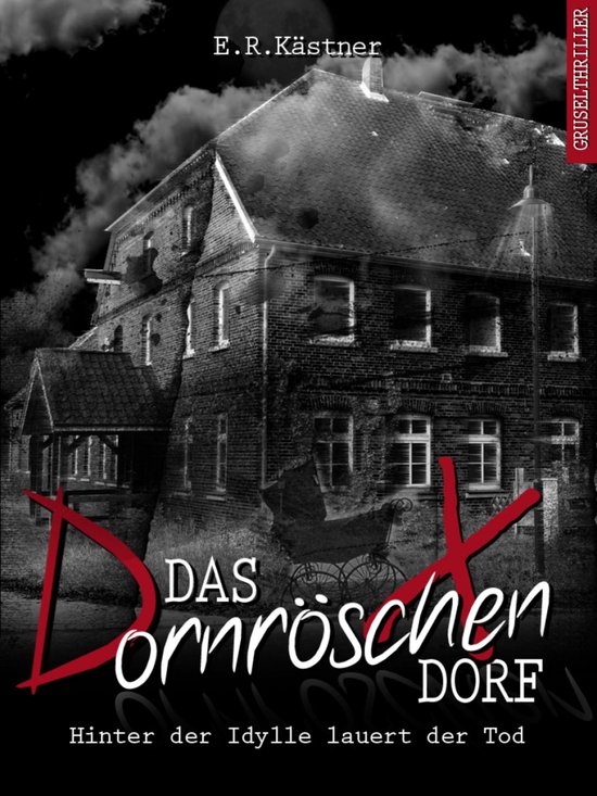 Isas Requiem 1 - Das Dornröschen-Dorf - cover
