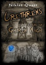 Crethrens 2/3 - Crethrens - Die Festung von Ghiron Nagh
