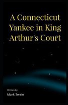 A Connecticut Yankee in King Arthur's Court