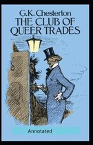 The Club of Queer Trades (Annotated Original Edition)