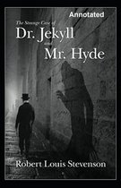 Strange Case of Dr Jekyll and Mr Hyde Annotated