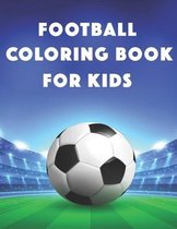 Football Coloring Book For Kids