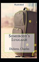 Somebody's Luggage Illustrated
