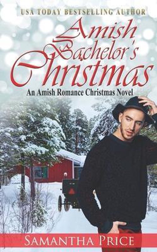 Amish Christmas Books Amish Bachelor's Christmas, Samantha Price