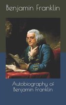 Autobiography of Benjamin Franklin