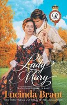 La Saga Della Famiglia Roxton- Lady Mary