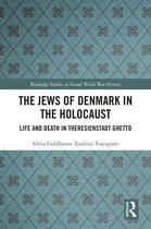 The Jews of Denmark in the Holocaust