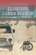 El oscuro camino al cielo