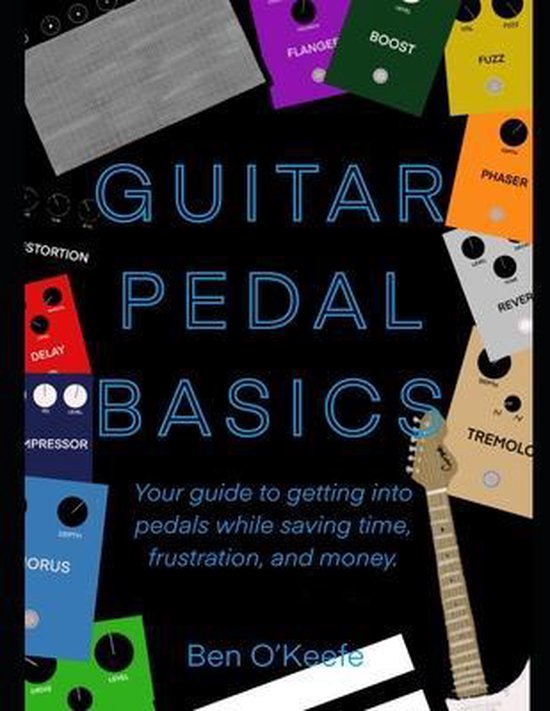 Guitar Pedal Basics - cover