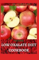 The New Low Oxalate Diet Cookbook