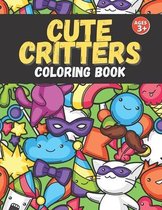 Cute Critters Coloring Book