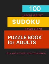 100 SUDOKU PUZZLE BOOK for ADULTS LARGE PRINT