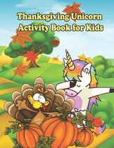 Thanksgiving Unicorn Activity Book For Kids