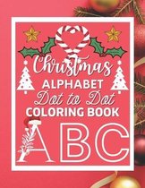 Christmas Alphabet Dot to Dot Coloring Book