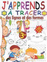 J'apprends a tracer des lignes et des formes