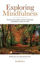 Exploring Mindfulness