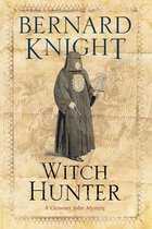 A Crowner John Mystery 8 - Witch Hunter