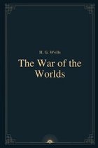 The War of the Worlds by H. G. Wells