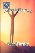 A Hero's Journey