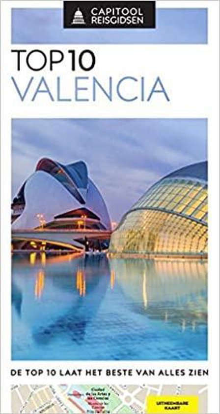 Capitool Reisgidsen Top 10  -   Valencia