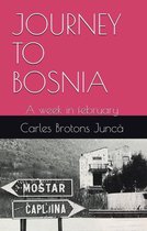 Journey to Bosnia