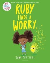 Big Bright Feelings- Ruby Finds a Worry