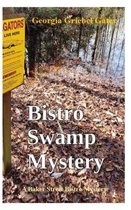 Bistro Swamp Mystery