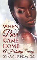 When Bae Came Home