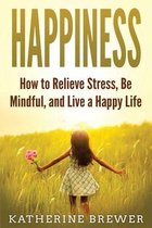Happiness